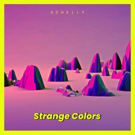 Strange Colors | Boomplay Music