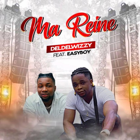 MA REINE ft. Easyboy | Boomplay Music