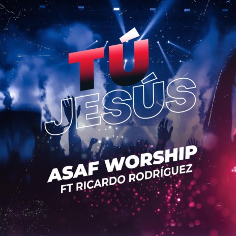 Tu Jesus ft. Ricardo Rodriguez | Boomplay Music