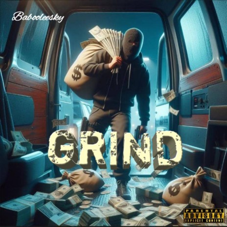 GRIND | Boomplay Music