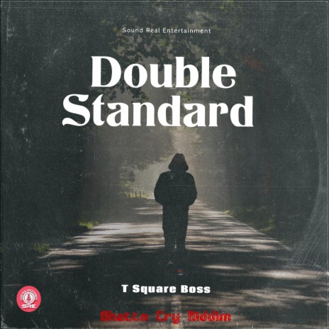 Double Standard | Boomplay Music
