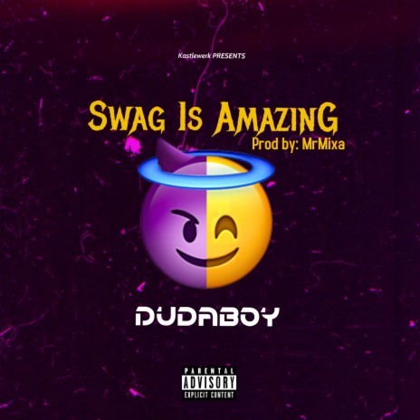 Swag Is Amazing | Boomplay Music