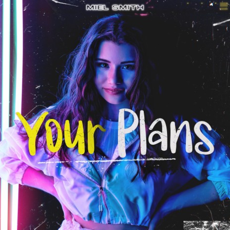 Your Plans | Boomplay Music