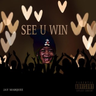 See U Win lyrics | Boomplay Music