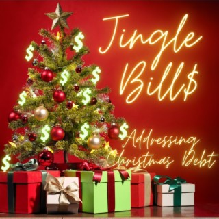 Jingle Bills: Addressing Christmas Debt