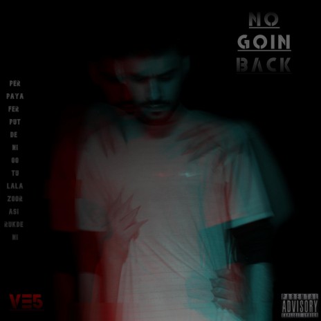 No Goin Back | Boomplay Music