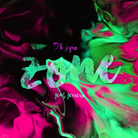 Zone (Radio Edit) ft. Ferrero