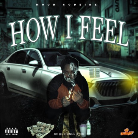 How i feel | Boomplay Music