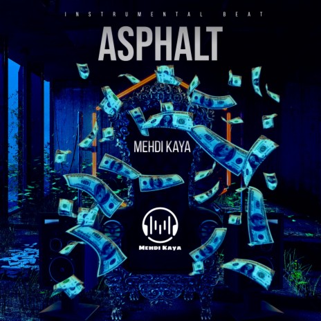 asphalt (instrumental) | Boomplay Music