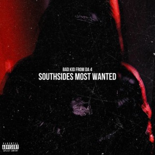 Southside's Most Wanted
