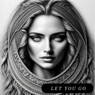 Let You Go