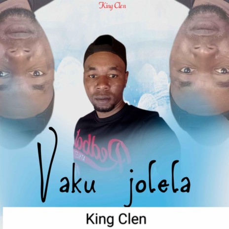 Vaku Jolela ft. King Clen