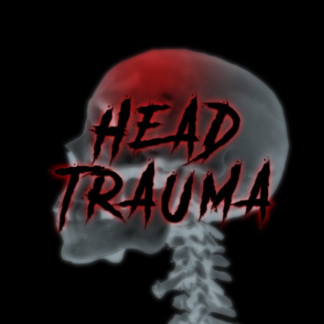 Head Trauma | Boomplay Music