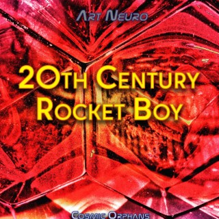 20th Century Rocket Boy