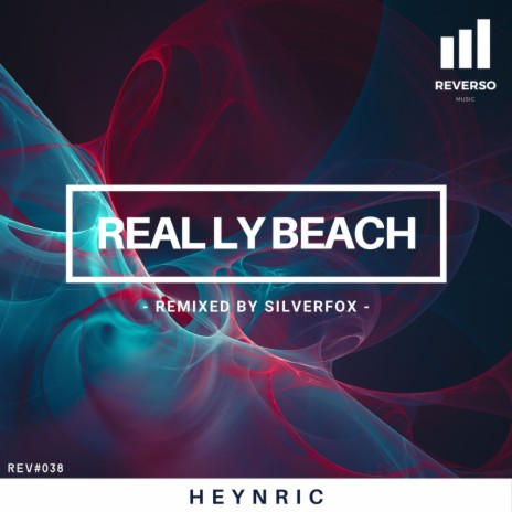 Real Ly Beach (Silverfox Remix)