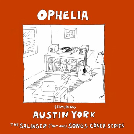 Ophelia ft. Austin York | Boomplay Music