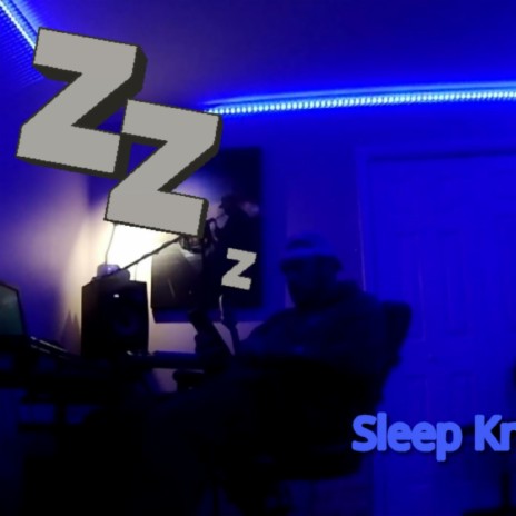 Sleep Knocks | Boomplay Music