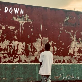 Down lyrics | Boomplay Music