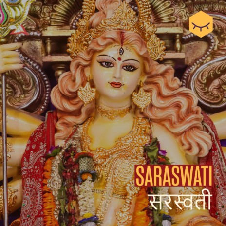 Saraswati सरस्वती (Repeat 108 Times)