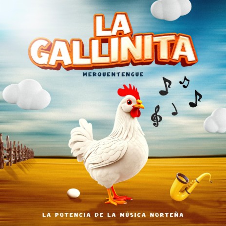 La Gallinita Huapango | Boomplay Music