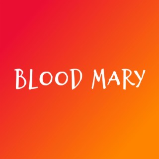 Blood Mary (Melodic Drill Type Beat)