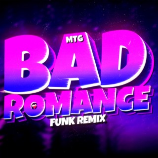 MTG Bad Romance lyrics | Boomplay Music