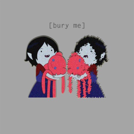 bury me | Boomplay Music