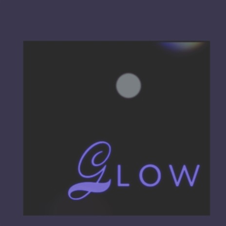 Glow | Boomplay Music