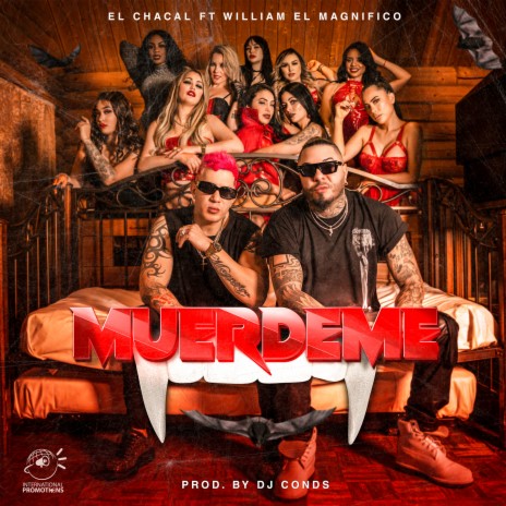 Muerdeme ft. William El Magnifico & Dj Conds | Boomplay Music