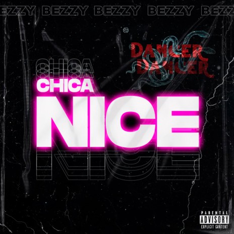 Chica Nice | Boomplay Music