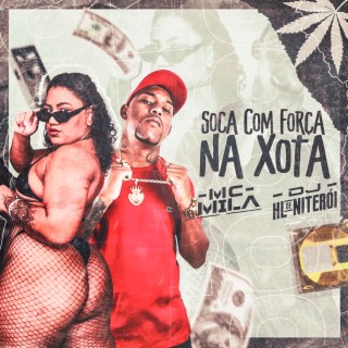 Soca Com Força Na Xota