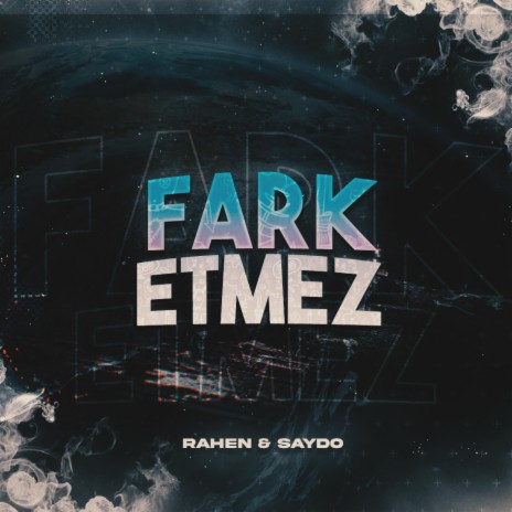 FARK ETMEZ | Boomplay Music