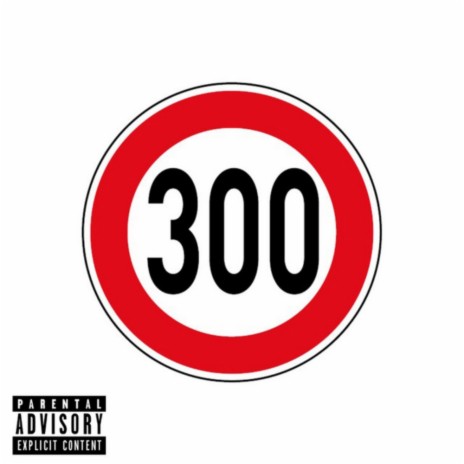 300 | Boomplay Music