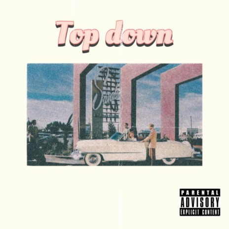 Top down