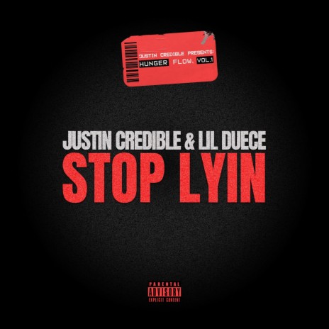 Stop Lyin ft. Lil Duece | Boomplay Music