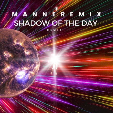 Shadow of the Day (Remix) | Boomplay Music