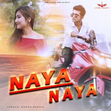 Naya Naya | Boomplay Music