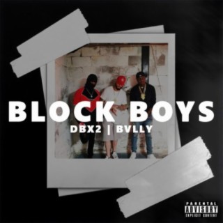 Block Boys (feat. Bvlly)