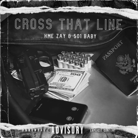 Cross That Line ft. 501 Baby | Boomplay Music