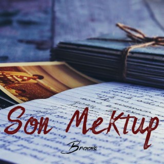 Son Mektup lyrics | Boomplay Music