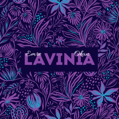 Lavinia | Boomplay Music