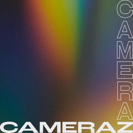 Cameraz | Boomplay Music
