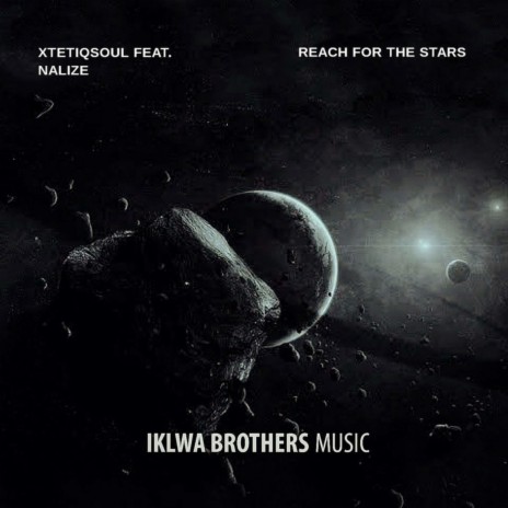 Reach For The Stars (feat. Nalize) (Original mix)
