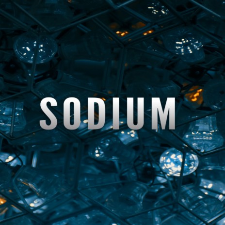 Sodium | Boomplay Music