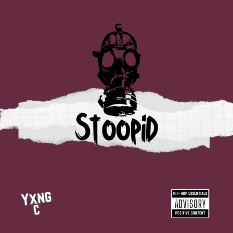 Stoopid | Boomplay Music