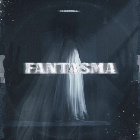 Fantasma | Boomplay Music