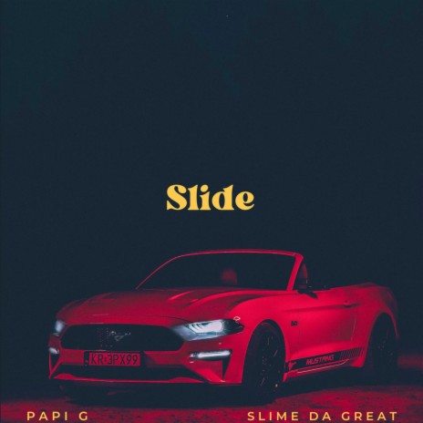 Slide ft. BALLNLIKEJORDAN & 93slimedagreat | Boomplay Music