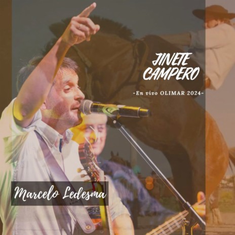 Jinete Campero (En Vivo Olimar 2024) | Boomplay Music