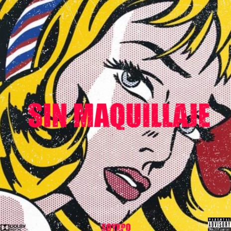 Sin maquillaje | Boomplay Music