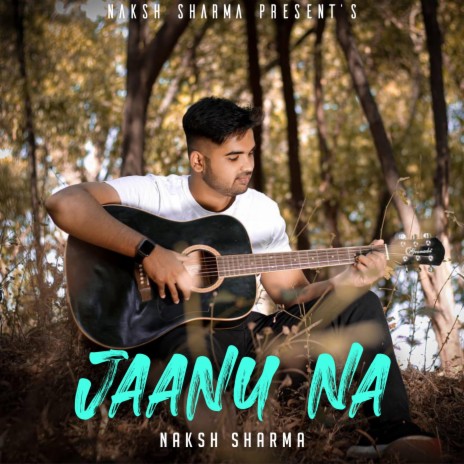 Jaanu Na | Boomplay Music